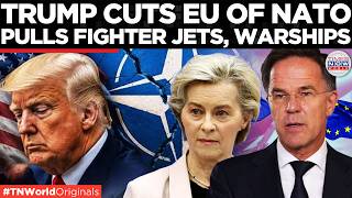 TRUMP'S NATO SHAKE-UP: US Pulls Jets, Warships & Bombers From Europe  | Times Now World