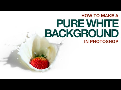 How to Make a Pure White Background in Photoshop - YouTube