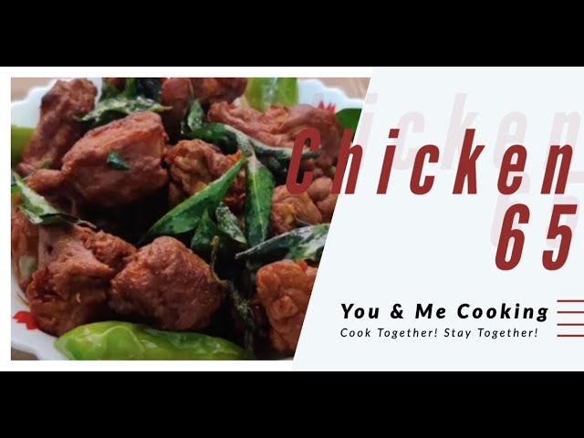 Chicken 65 Recipe In Tamil / Restaurant Style Chicken 65 In Tamil | You & Me Cooking