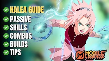 How to Play Kalea in Mobile Legends – Full Guide: Passive, Skills, Combos, Build & Tips