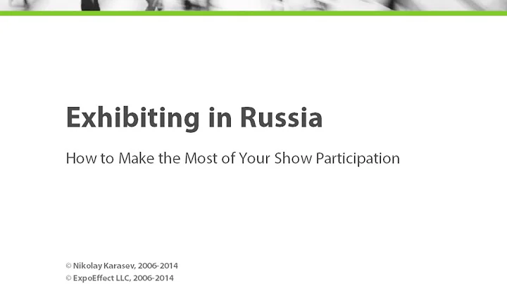 Exhibiting in Russia How to Make the Most of Your ...