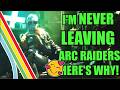 5 Reasons I'm STILL In Love With Arc Raiders! (And Always Will Be)