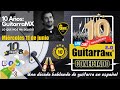 10 Años de GuitarraMX| lo que nos ha dejado una década | GMX LIVE