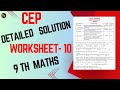 Class 9th Math | 10TH Worksheet Solution CEP | 2024 Competency Enhancement Plan| NAS |PSEB