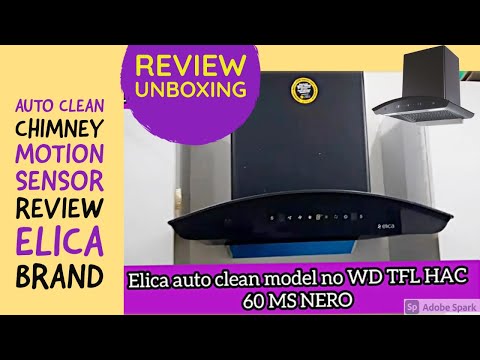 Elica auto clean  chimney  with motion sensor |unboxing and review | best chimney for kitchen 2021
