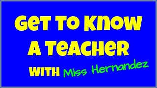 FSD Meet the Teacher - Leslie Hernandez