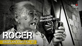 DAGELAN JOWO Eps. 07 - Anak Buah Simbok Minto - Ucup Klaten