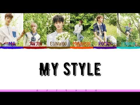 ASTRO (아스트로) - My Style Lyrics {Color Coded_HAN/ROM/INA}