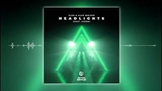 Download lagu Alok & Alan Walker feat. KIDDO - Headlights (Jeytvil Bootleg)