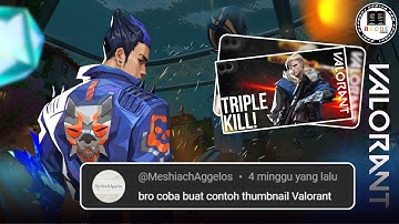 Cara Buat Thumbnail Youtube Tema Game Valorant Pakai Canva!