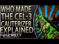 Who Made the Cel-3 Cauterizer | Who Made the Exo Zombies Cel 3 Cauterizer