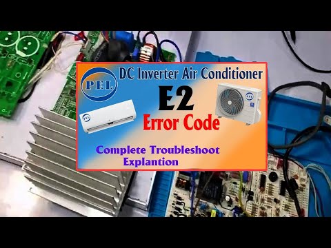 Pel Dc inverter Ac E2 Error Code