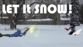 LET IT SNOW!