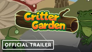 CritterGarden - Official Release Trailer