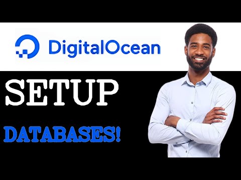 How To Set Up DigitalOcean Managed Databases (2025)