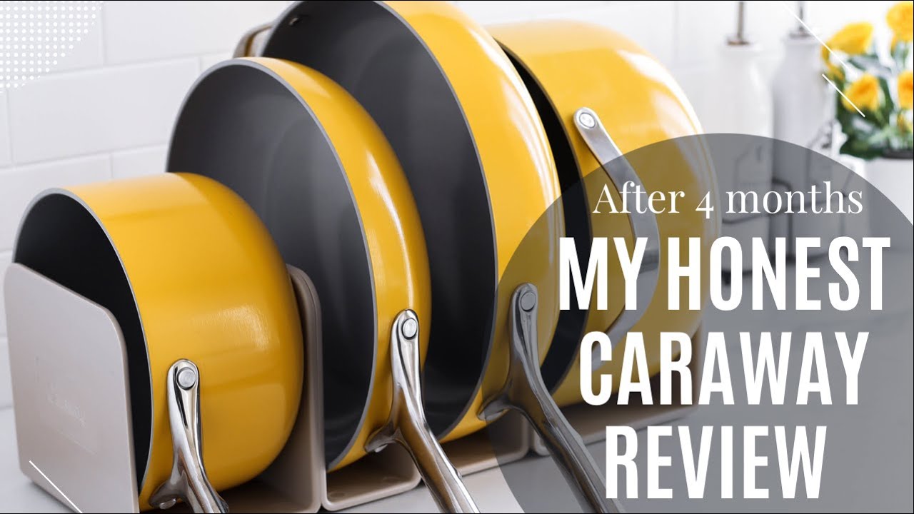 Honest Review of Caraway Home (after 2 plus years of use