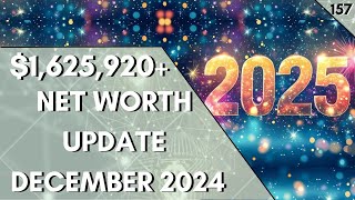 December 2024 Net Worth Update - Part 157