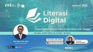 🔴 Pertumbuhan Ekonomi dan Konsumsi Rumah Tangga || LITERASI DIGITAL