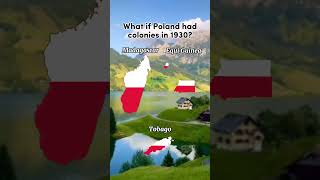 What If Poland Had Colonies In 1930 