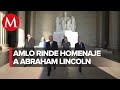 AMLO en el Monumento a Abraham Lincoln en Estados Unidos