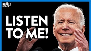 Watch Biden Embarrass Himself, Begs Governors to Listen to Him | DIRECT MESSAGE | Rubin Report