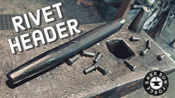 Forging A Top Rivet Header