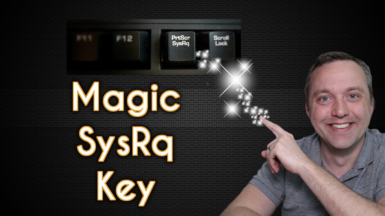 The Magic SysRQ Key on the Keyboard - YouTube