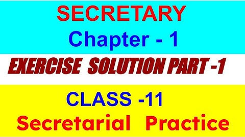 11th Std Secretarial Practice Ch-1 Exercise Solution Part-1 Check Discription for a small correction