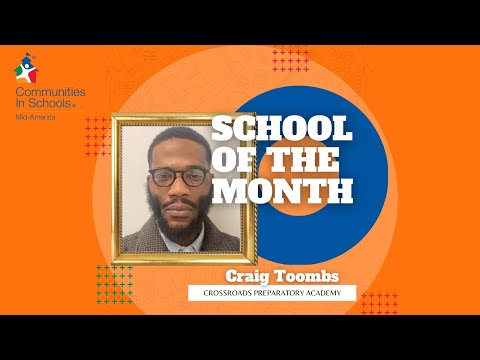 School of the Month - Crossroads Preparatory Academy