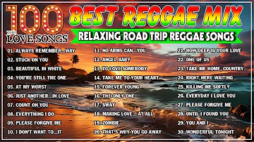 Best Reggae Mix 2024 ~ Best Reggae Love Song 2024 - Reggae Music Playlist 2024