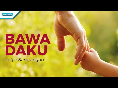 Bawa Daku - Letjie Sampingan (with lyric)