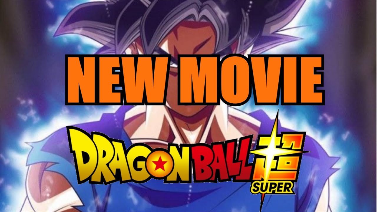 New Dragon Ball Movie - YouTube