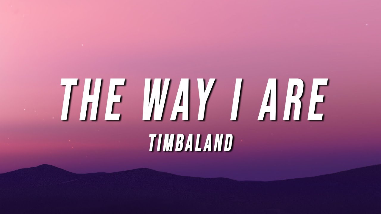 I like the the way слушать. The way are Timbaland. The way i are тимбалэнд. The way i are тимбалэнд текст. Way are.