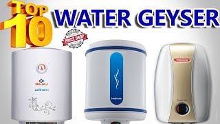 Top 10 Best Water Heater Geysers In India 2018 !! Price Drop !!