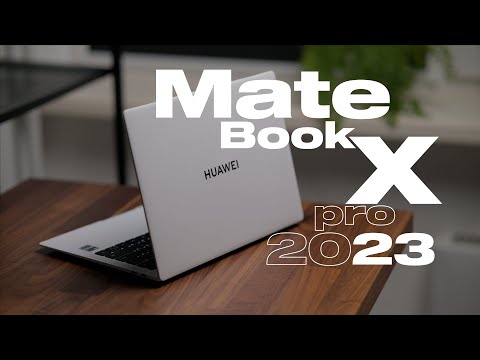 Huawei Matebook X Pro 2023 — обзор премиального ультрабука