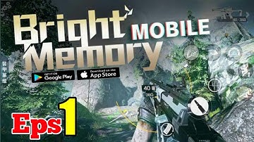 Bright Memory Mobile - FPS Gameplay Walkthrough (Android, iOS) - Part 1 [Ik Gaming]