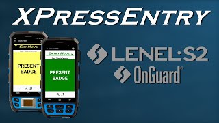 LenelS2 OnGuard & XPressEntry Integration — Handheld Access Control & Emergency Mustering