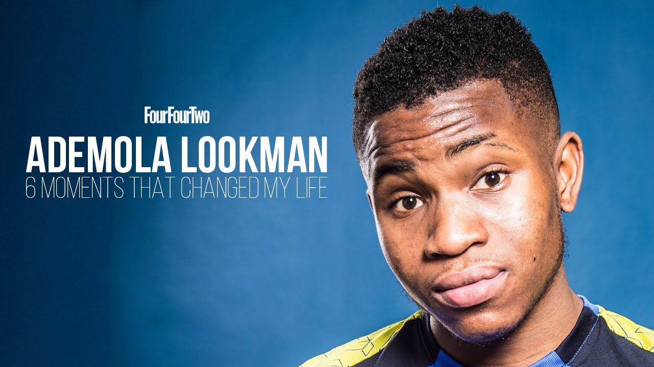 Ademola Lookman | 6 moments that changed my life