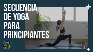 🧘‍♀️ Secuencia de YOGA PARA PRINCIPIANTES 🧘‍♀️ | SPORT LIFE