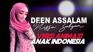 DEEN ASSALAM - NISSA SABYAN 'Cover Animasi'