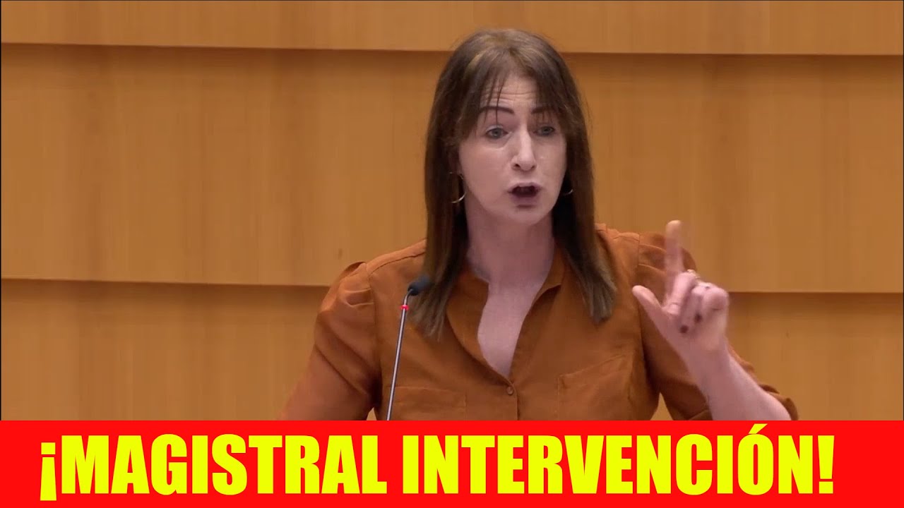Magistral intervención de esta eurodiputada que hace TEMBLAR a Europa