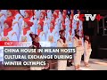 China House in Milan Hosts Cultural Exchange During Winter Olympics