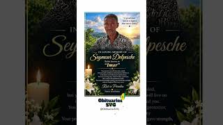 Seymour Delpesche aka Imor | Death Notice #ObituariesSVG #Obituaries #SVG Seymour Delpesche aka Imor | Death Notice #ObituariesSVG #Obituaries #SVG