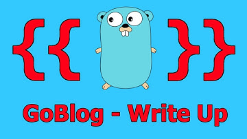 GOLANG TEMPLATE INJECTION! || Hacktivitycon - Go Blog Walkthrough