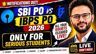 🔥SBI PO/ IBPS PO 2026 Doubt Clearing Session | Preparation, Strategy & Selection | SBI PO 2026