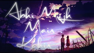 Abhi Mujh Mein kahin - Sonu Nigam | Lofi Remake | VDJ DEB | Romantic Sad Song | Soft Remix | BBO screenshot 1