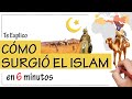 El Surgimiento del ISLAM - Resumen