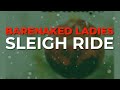 Barenaked Ladies - Sleigh Ride (Official Audio)