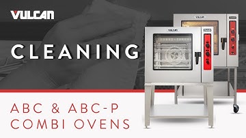 How to Clean Your Vulcan ABC Combi Oven