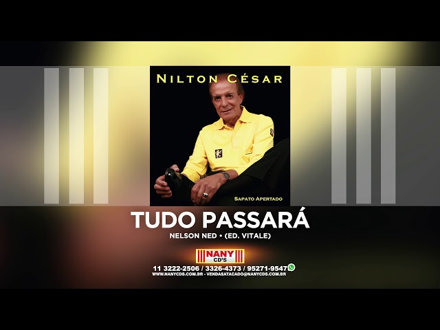 Nilton Cesar - Tudo Passara